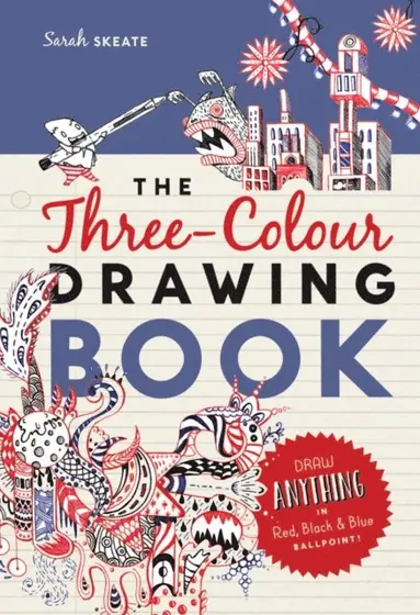 Sarah Skeate - Three-Colour Drawing Book, E-bok