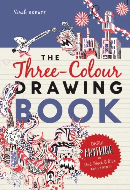 Sarah Skeate - Three-Colour Drawing Book, E-bok
