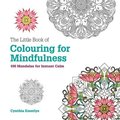 Little Book of Colouring For Mindfulness