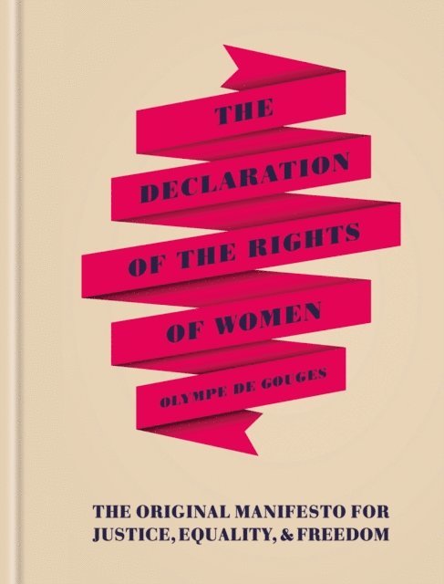 Olympe de Gouges - Declaration of the Rights of Women, E-bok