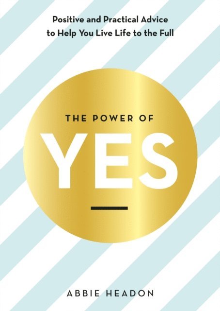 Abbie Headon - Power of YES, E-bok