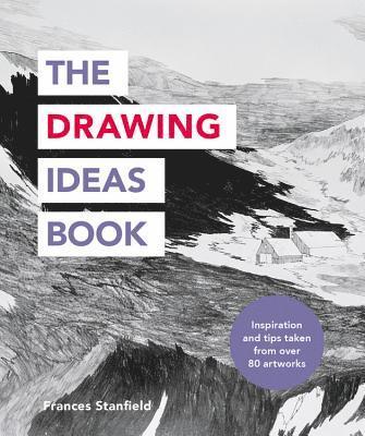 Frances Stanfield - Drawing Ideas Book, Häftad. Tillgänglighet: Lägg i varukorg