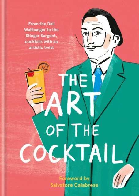Ilex Press - Art of the Cocktail, E-bok