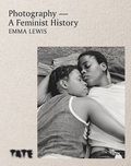 Photography  A Feminist History