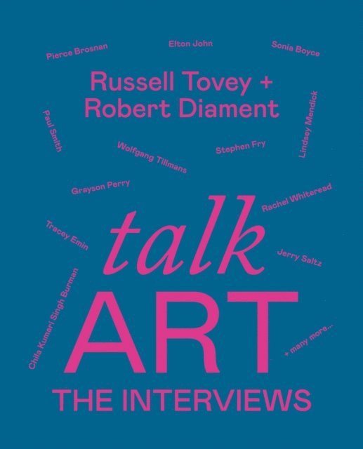 Robert Diament, Russell Tovey - Talk Art The Interviews, E-bok