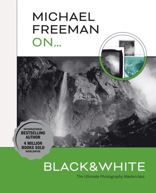 Michael Freeman - Michael Freeman On... Black & White, E-bok