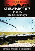German Paratroops 1939-45