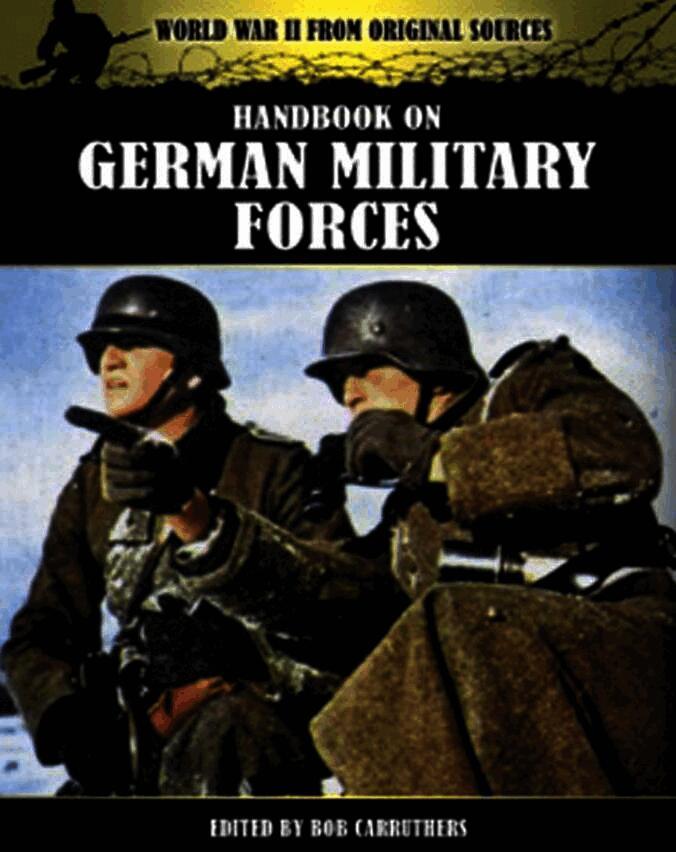 Bob Carruthers - Handbook on German Military Forces, Häftad