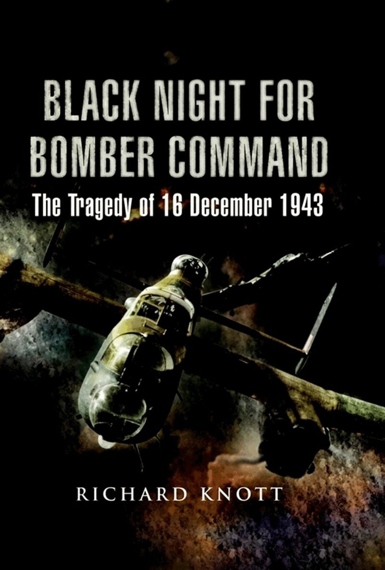 Richard Knott - Black Night for Bomber Command, E-bok
