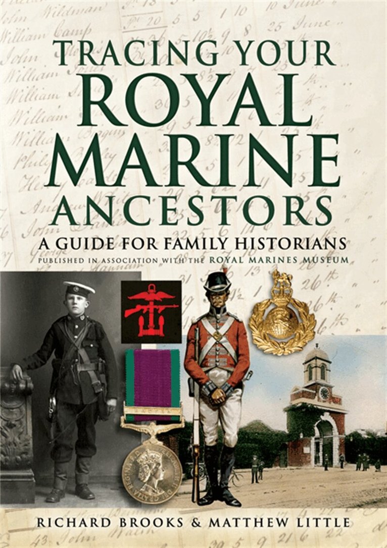 Richard Brooks, Matthew Little - Tracing Your Royal Marine Ancestors, E-bok
