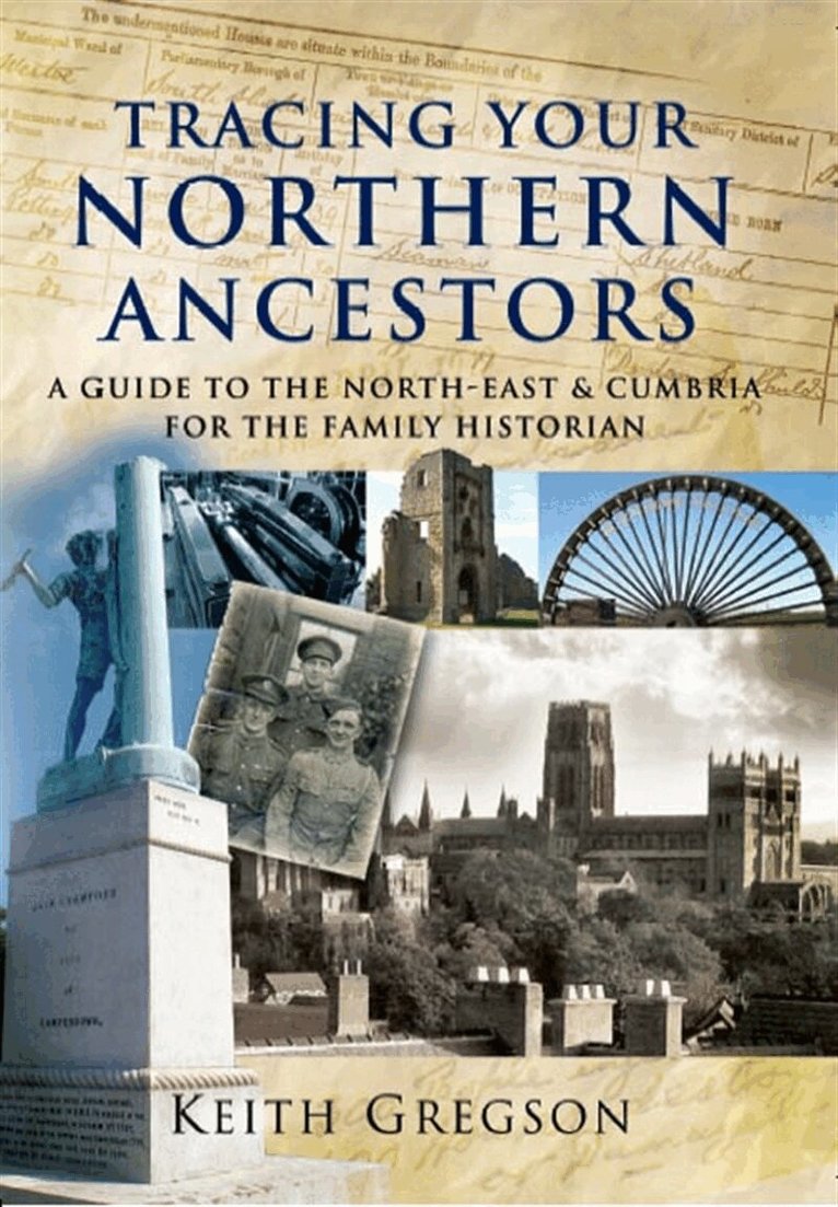 Keith Gregson - Tracing Your Northern Ancestors, E-bok. Tillgänglighet: Lägg i varukorg