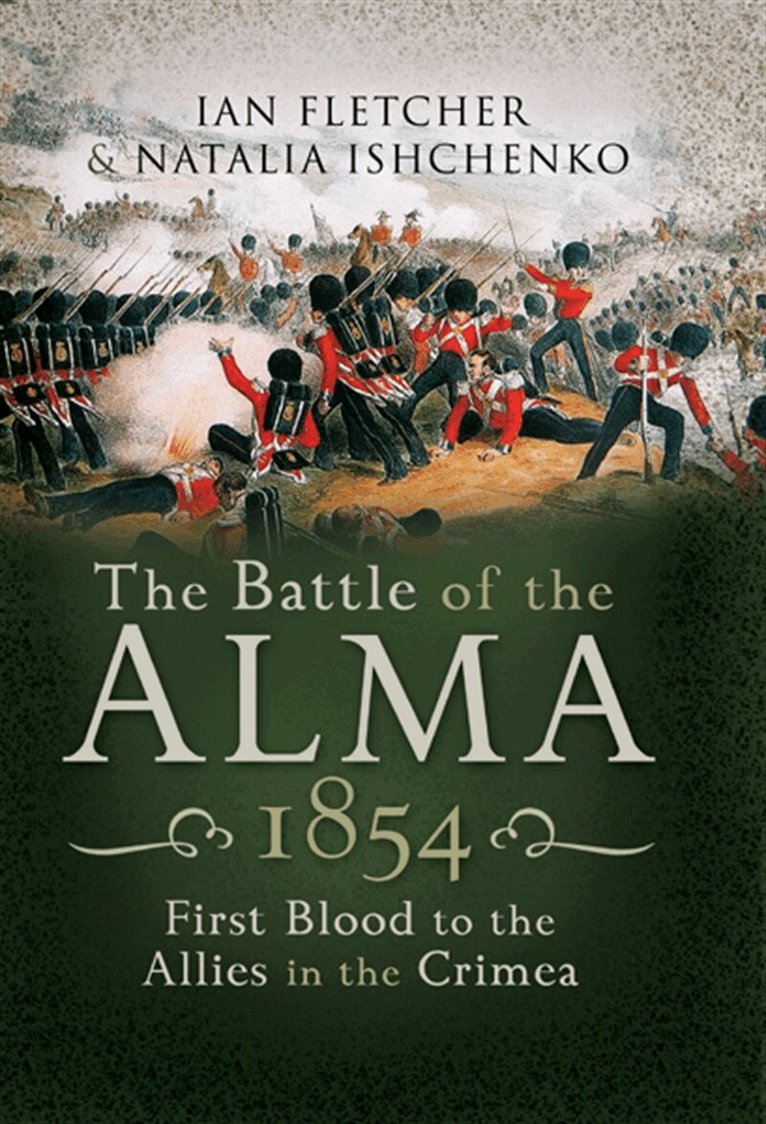 Ian Fletcher, Natalia Ishchenko - Battle of the Alma 1854, E-bok