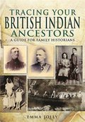 Tracing Your British Indian Ancestors