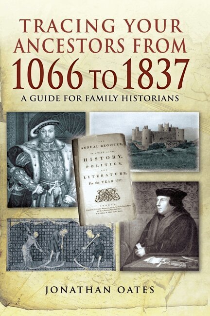 Jonathan Oates - Tracing Your Ancestors from 1066 to 1837, E-bok