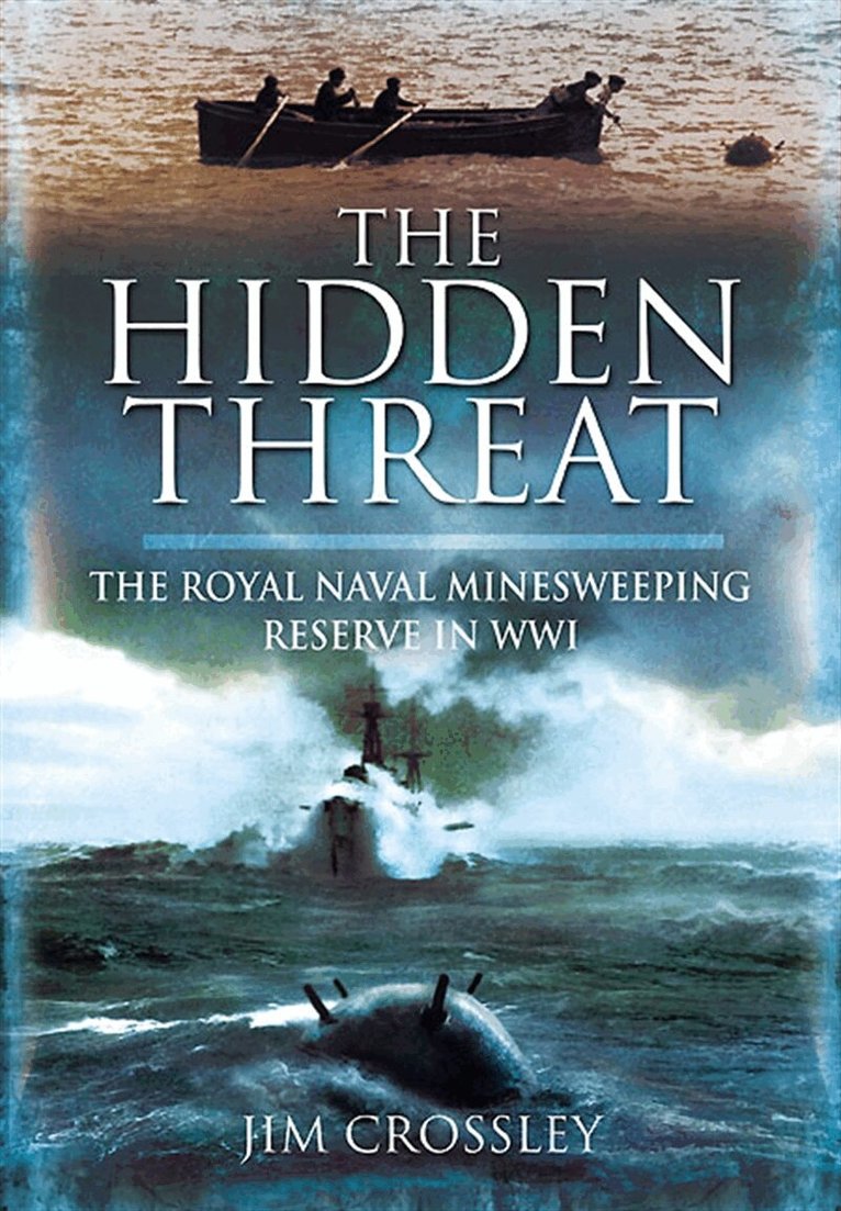 Jim Crossley - The Hidden Threat, E-bok