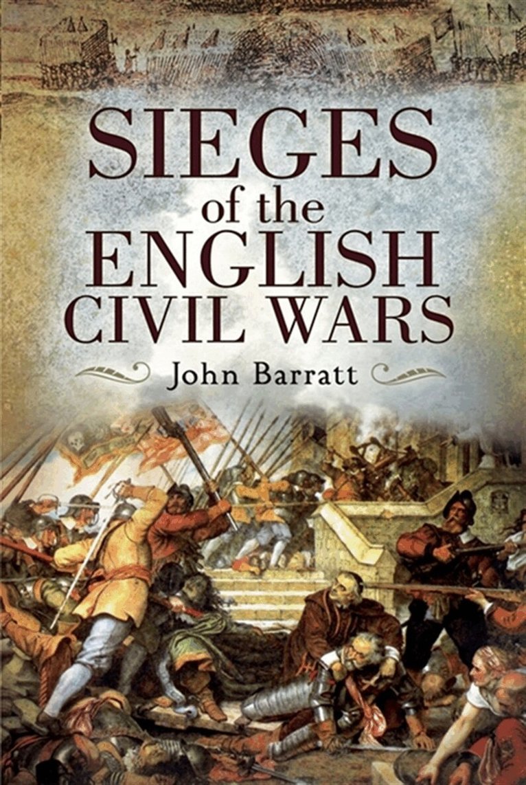 John Barratt - Sieges of the English Civil War, E-bok