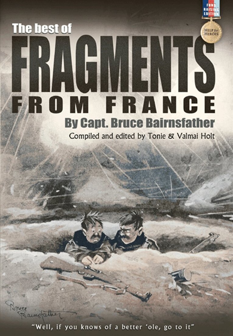 Bruce Bairnsfather, Valamai Holt, Tonie Holt - Best of Fragments from France, E-bok
