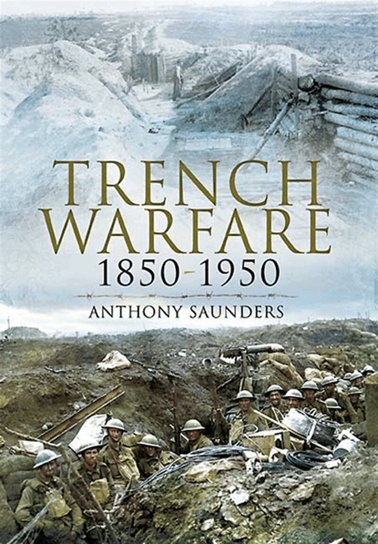 Anthony Saunders - Trench Warfare, E-bok