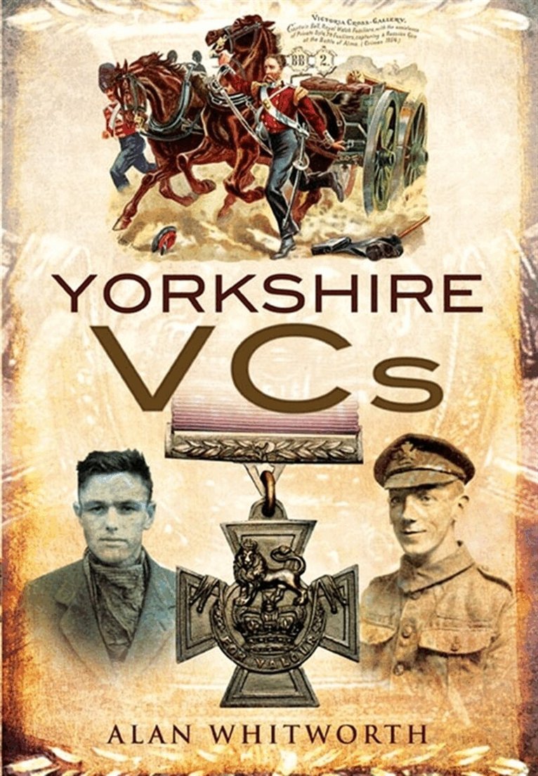 Alan Whitworth - Yorkshire VCs, E-bok