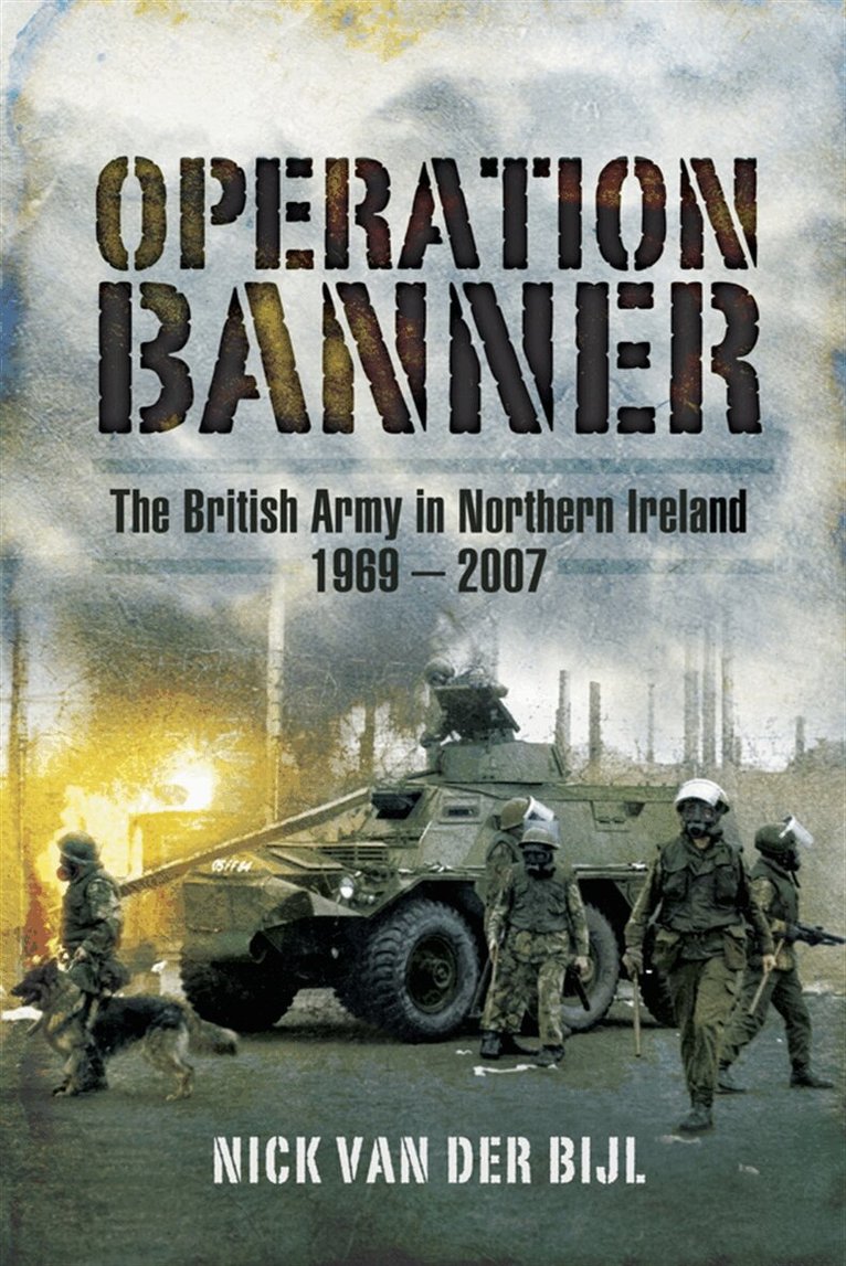 Nicholas van der Bijl - Operation Banner, E-bok. Tillgänglighet: Lägg i varukorg