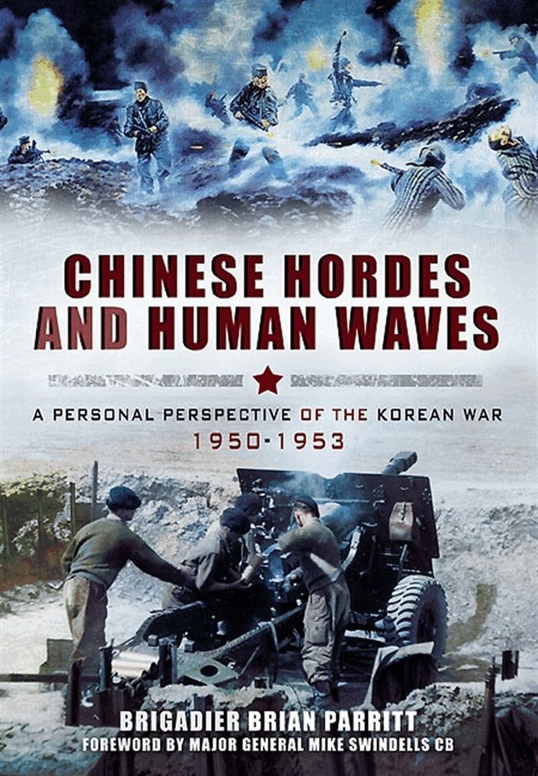 Brian Parritt - Chinese Hordes and Human Waves, E-bok. Tillgänglighet: Lägg i varukorg