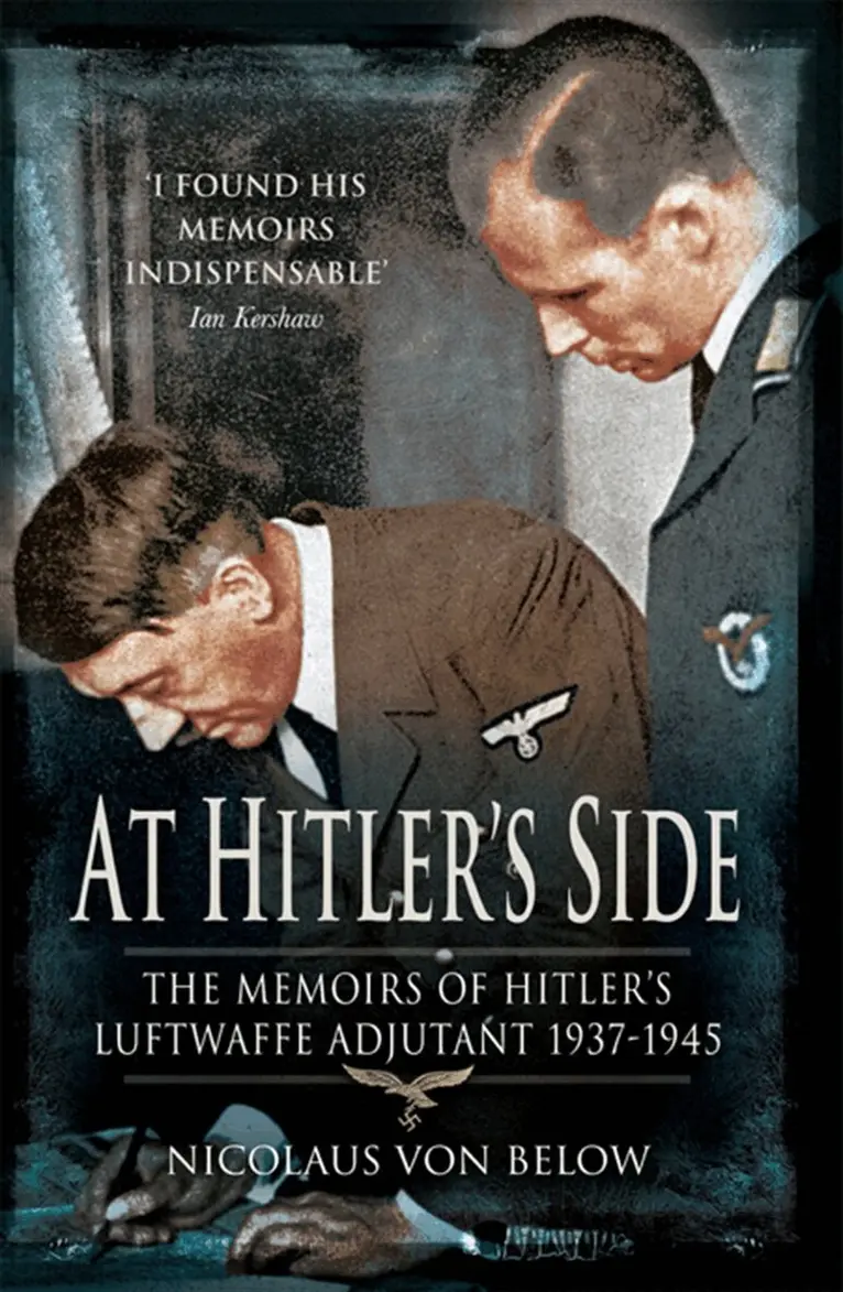 Nicolaus von Below - At Hitler's Side, E-bok. Tillgänglighet: Lägg i varukorg