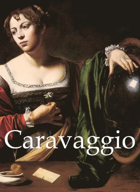 M.L. Patrizi, Felix Witting - Caravaggio und Kunstwerke, E-bok. Tillgänglighet: Lägg i varukorg