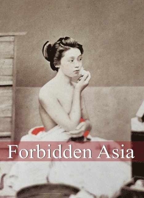 Hans-Jurgen Dopp - Forbidden Asia, E-bok. Tillgänglighet: Lägg i varukorg