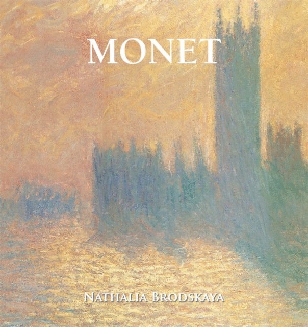 Brodskaya Nathalia Brodskaya - Monet, E-bok