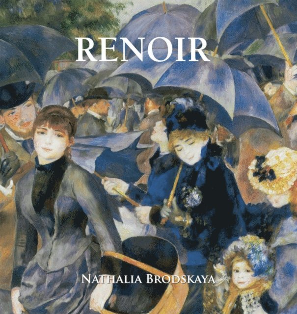 Brodskaya Nathalia Brodskaya - Renoir, E-bok
