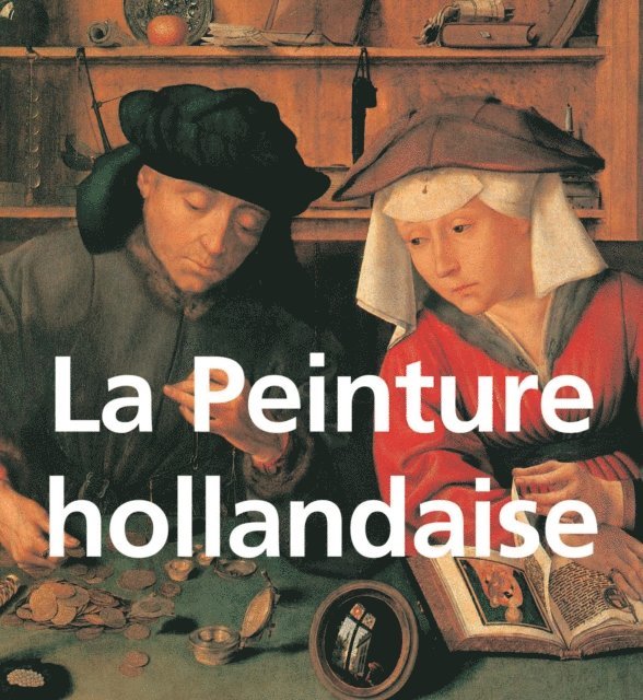 Henry Havard - La Peinture hollandaise 120 illustrations, E-bok. Tillgänglighet: Lägg i varukorg