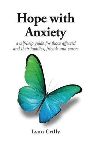 Lynn Crilly - Hope with Anxiety, Häftad