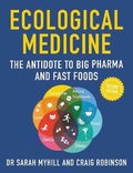 Ecological Medicine Second Edition
