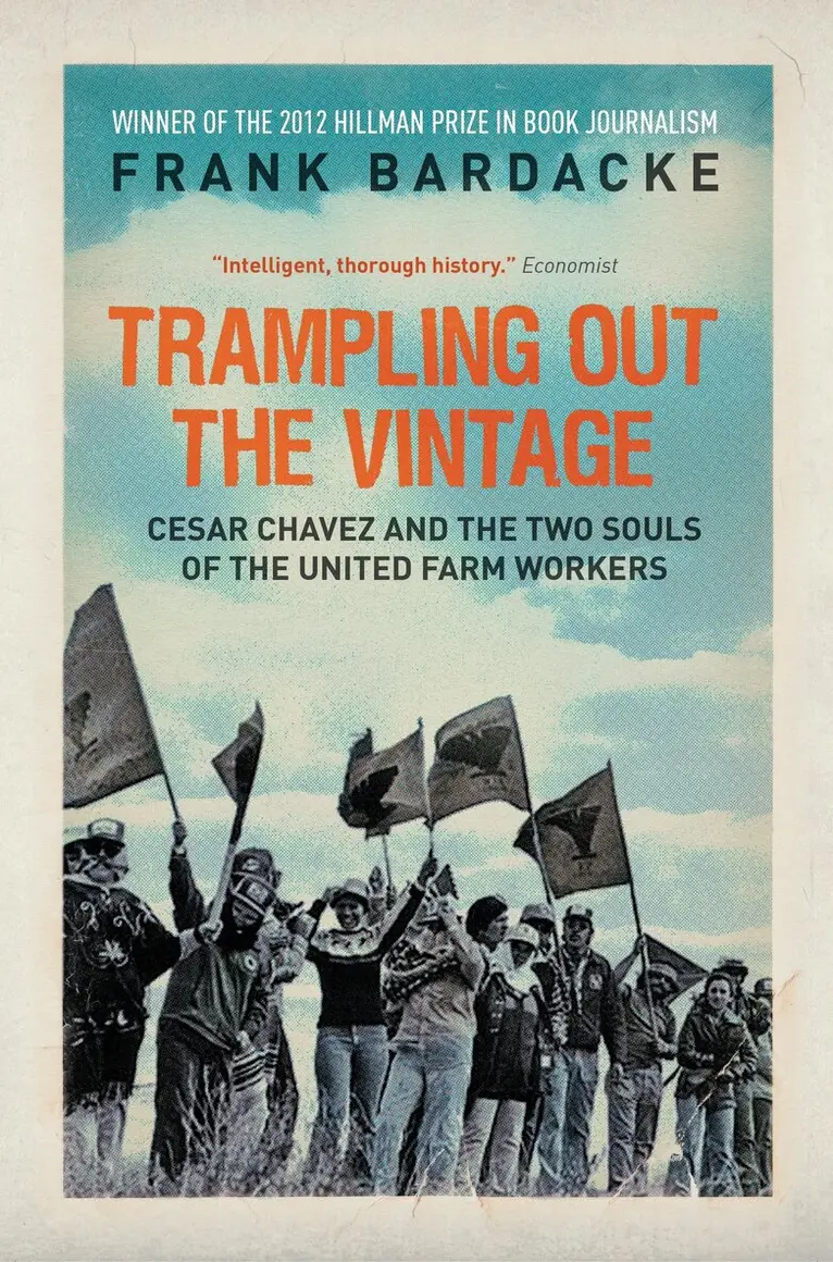 Frank Bardacke - Trampling Out the Vintage, Häftad. Tillgänglighet: Lägg i varukorg