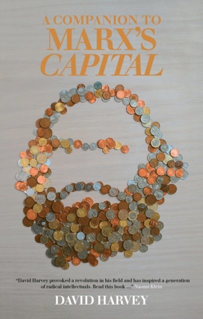 David Harvey - Companion to Marx's Capital, E-bok