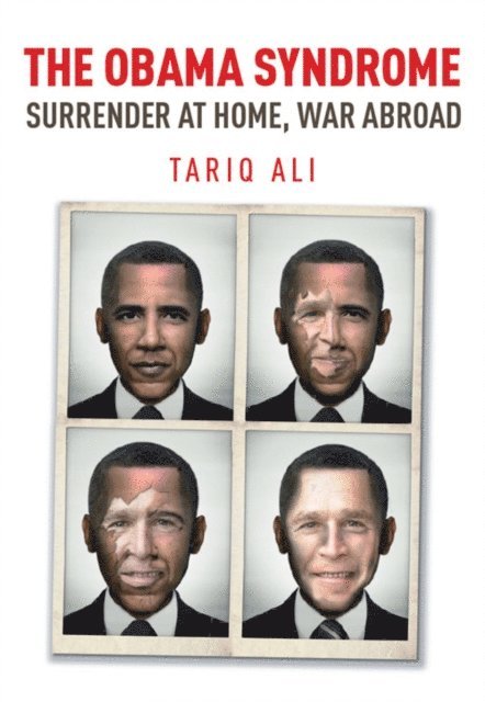 Tariq Ali - Obama Syndrome, E-bok