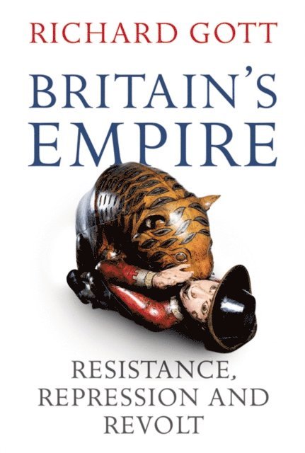 Richard Gott - Britain's Empire, E-bok. Tillgänglighet: Lägg i varukorg