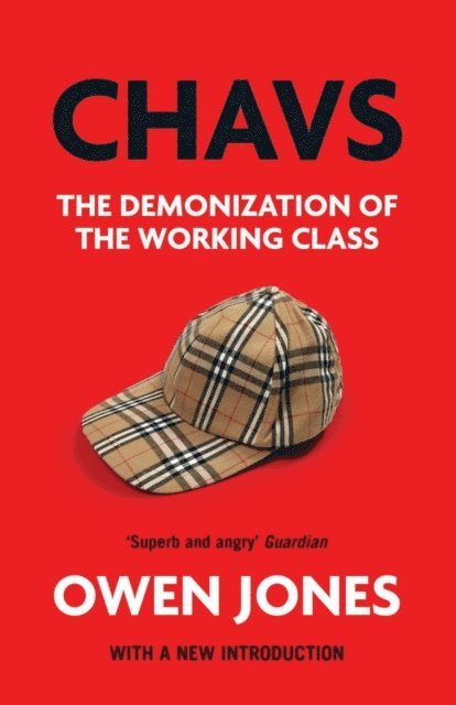 Owen Jones - Chavs, E-bok
