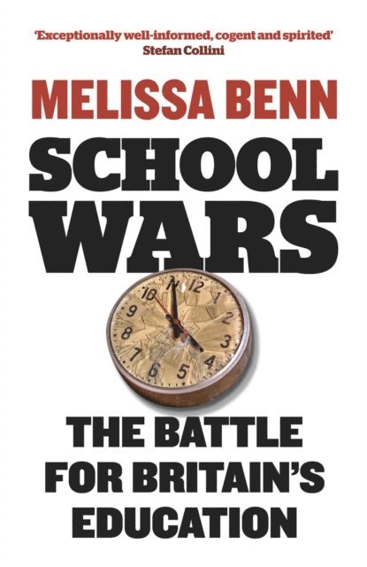Melissa Benn - School Wars, E-bok