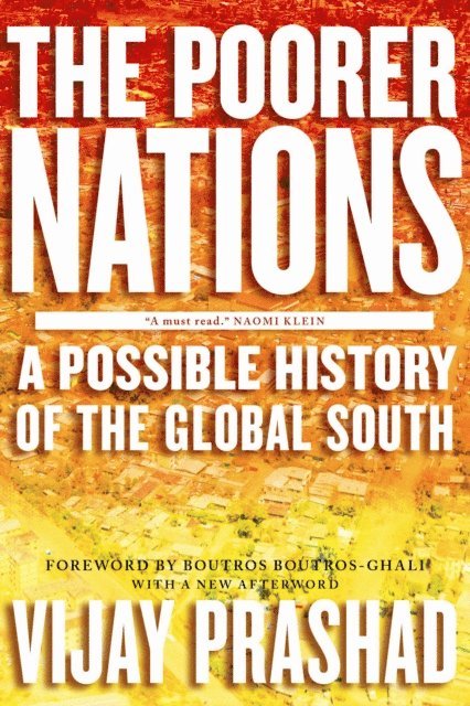 Vijay Prashad - Poorer Nations, E-bok