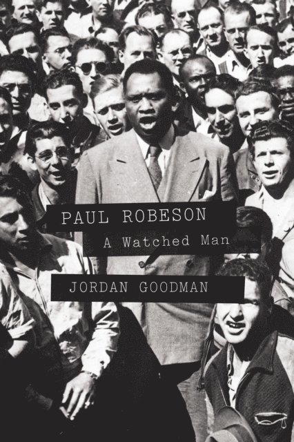 Jordan Goodman - Paul Robeson, E-bok