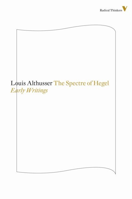 François Matheron, Louis Althusser, François Matheron - Spectre of Hegel, E-bok