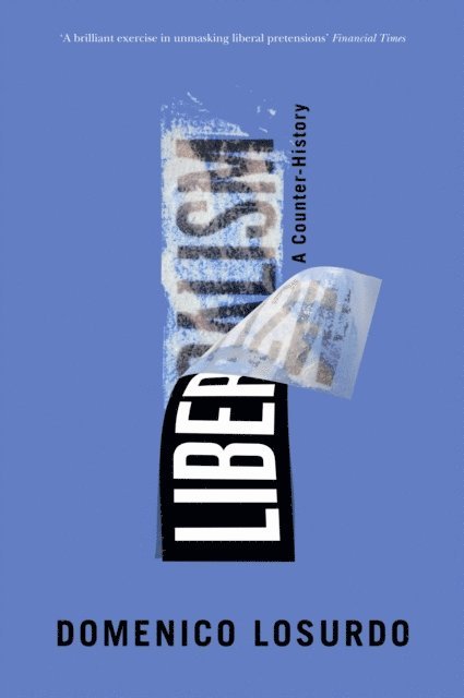 Domenico Losurdo - Liberalism, E-bok