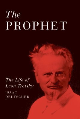 Isaac Deutscher - Prophet, Häftad