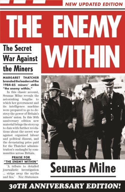 Seumas Milne - Enemy Within, E-bok