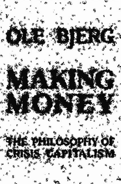 Ole Bjerg - Making Money, E-bok. Tillgänglighet: Lägg i varukorg