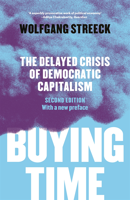 Wolfgang Streeck - Buying Time, E-bok