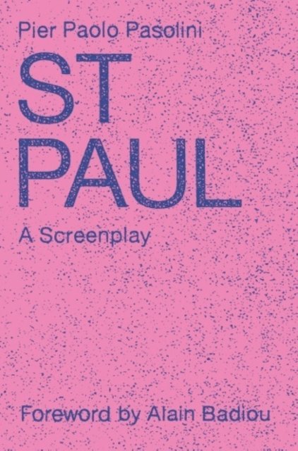 Pier Paolo Pasolini, Elizabeth A. Castelli - St. Paul, E-bok