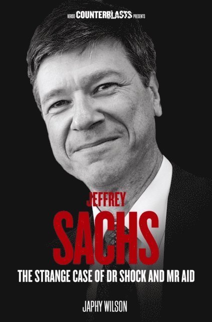 Japhy Wilson - Jeffrey Sachs, E-bok