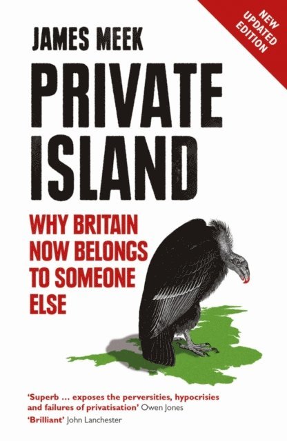James Meek - Private Island, E-bok